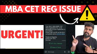 BIG UPDATE: MBA CET Registration Issue | Is your MBA CET Form Incomplete?