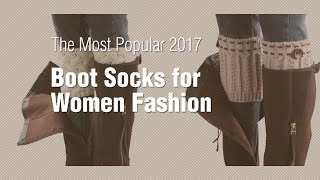 Boot Socks For Women Fashion // The Most Popular 2017