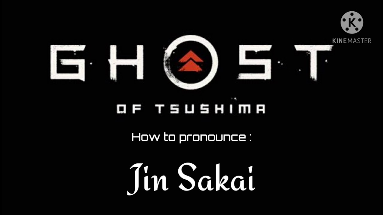 How to pronounce Jin Sakai - YouTube