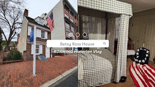 Quick Tour of the Betsy Ross House