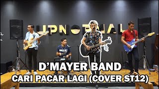 Band Lombok D’Mayer - Cari Pacar Lagi (cover ST12)