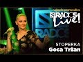 Goca Trzan - Stoperka RADIO S LIVE