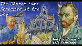 "The Church at Auvers-sur-Oise" by Vincent van Gogh: The Cathedral of Anguish