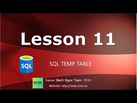 คิวรี่ sql  New Update  SQL căn bản - Bài 11: Temporary table