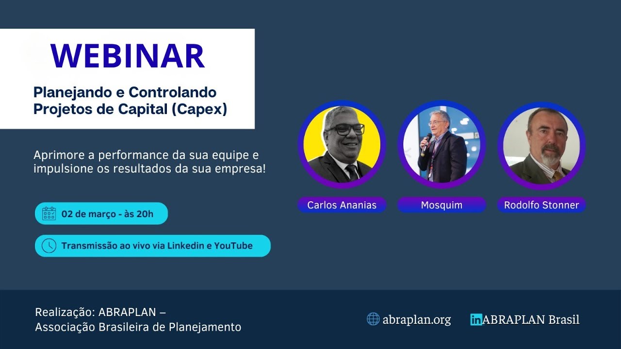 Webinar Planejando e Controlando Projetos de Capital (Capex)