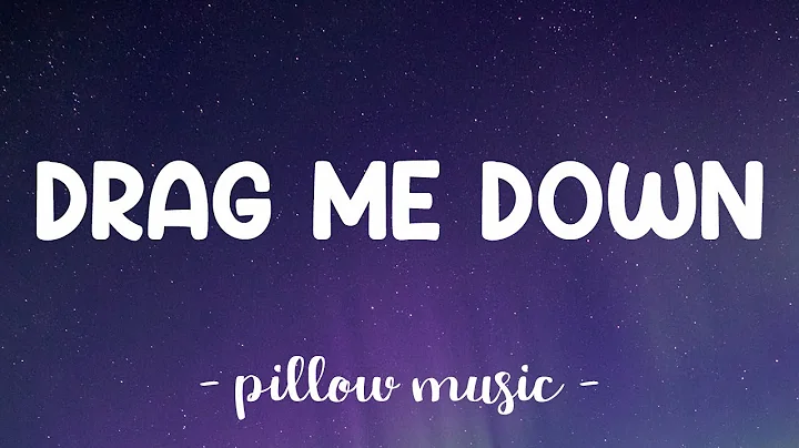 Drag Me Down - One Direction (Lyrics) 🎵