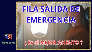 ASIENTO en la FILA de EMERGENCIA: Es la MEJOR OPCIÓN. ¿ Esto es así ?