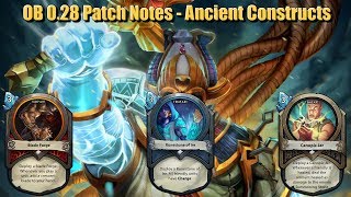 Hand of the Gods: SMITE Tactics - OB 0.28 PATCH NOTES - ANCIENT CONSTRUCTS