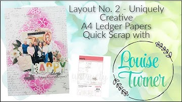 9x12 Scrapbook Layout No. 2 - Using the Uniquely Creative A4 ledger papers