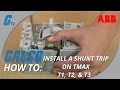 How To Install A Shunt Trip On An ABB TMAX Series T1 T2 T3 Enclosed Circuit Breaker How To Install A Shunt Trip On An ABB TMAX Series T1 T2 T3 Enclosed Circuit Breaker