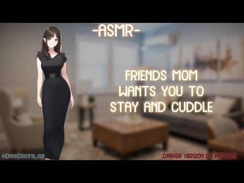 [ASMR] [ROLEPLAY] ♡friends mom wants you to stay and cuddle♡ (binaural/F4A)