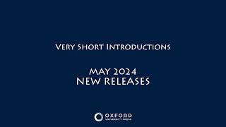 New Releases | May 2024 | Very Short Introductions