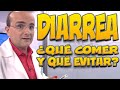 DIARREA - ¿Qué COMER y qué EVITAR?