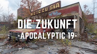 Die Zukunft [Apocalyptic-19] - Ambient Sci Fi / Fantasy Music