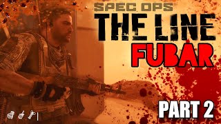 Spec Ops: The Line | FUBAR Playthrough Chapters 3-4
