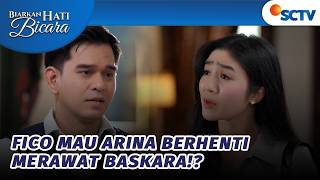 Arina Bertekad Untuk Merawat Pak Baskara? | Biarkan Hati Bicara - Episode 44