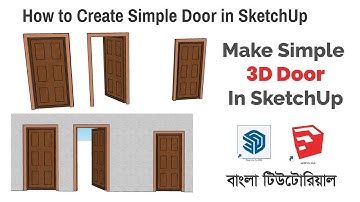 How to Create 3D Door in SketchUp | How To Make Door In SketchUp | Bangla Tutorial