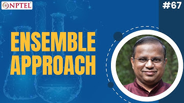 #67 Ensemble Approach | Thermodynamics for Biological Systems Classical & Statistical Aspect