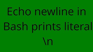 Echo newline in Bash prints literal \n