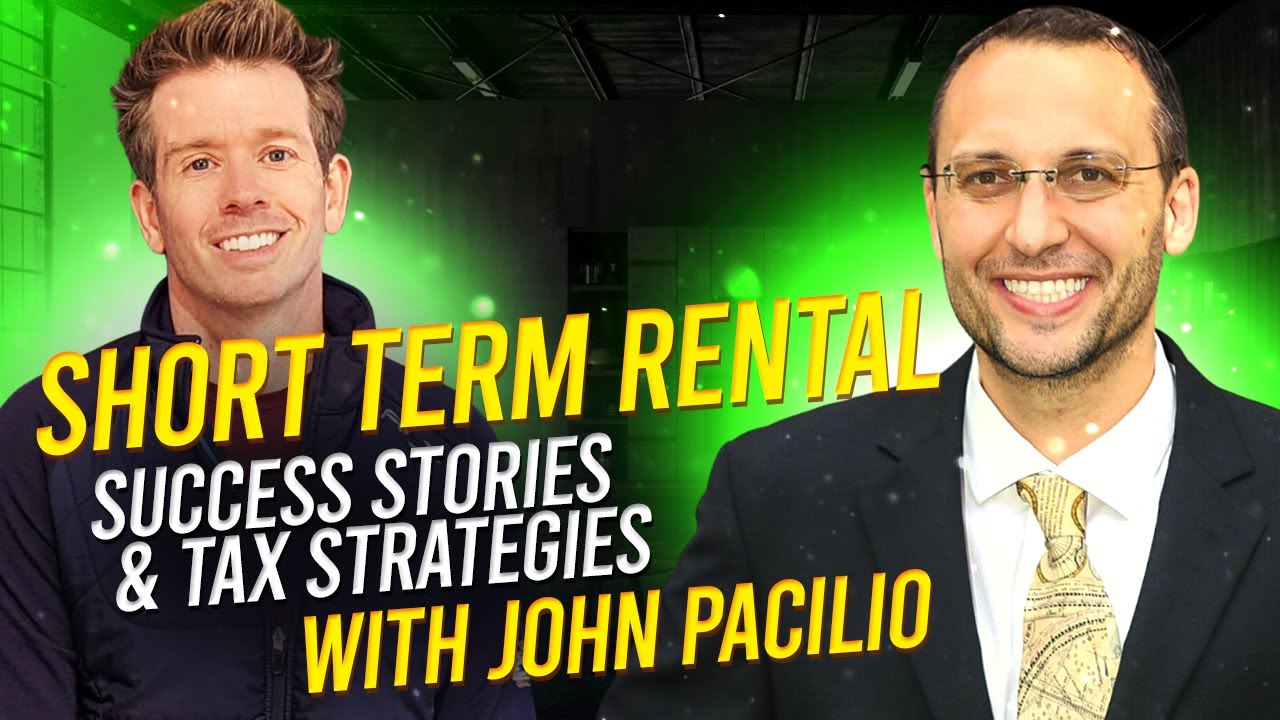 Short Term Rental Success Stories & Tax Strategies with Jonathan Pacilio