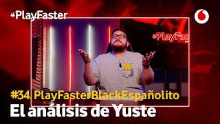 YUSTE repasa la CARRERA de BLACK #PlayFasterBlack