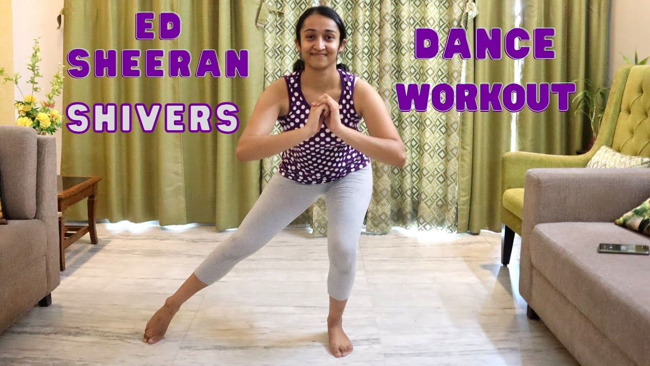 SHIVERS Ed Sheeran Dance Fitness Routine Move with Rhea YouTube