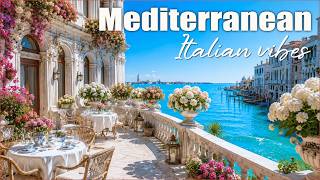 🎶 Italian Vibes & Mediterranean Music 🎶 2+ Hours Scenic Amalfi Coast & Lake Como Dreamy 4K