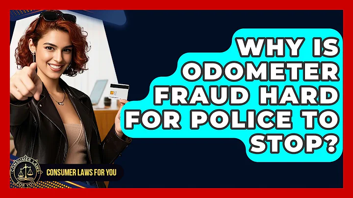 Why Is Odometer Fraud Hard For Police To Stop? - Consumer Laws For You