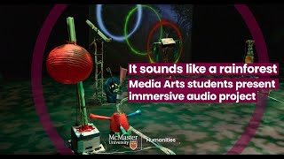 McMaster Media Arts students recreate the sounds of the rainforest
McMaster Media Arts students recreate the sounds of the rainforest McMaster Media Arts students recreate the sounds of the rainforest