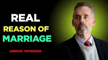 Jordan Peterson: The Real Reason Marriage Creates Meaning and Strength