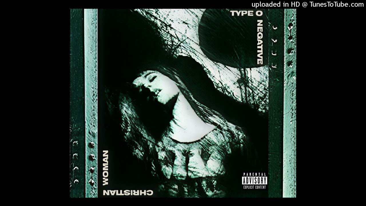 Type O Negative - Machine Screw + Christian Woman... (Album Version)  [Ⓔ] (Bloody Kisses - (1993))