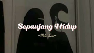 Sepanjang Hidup -Maher Zain (Speed up)