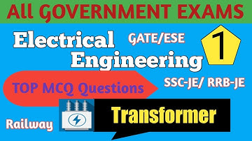 Electrical Transformer Important MCQ Questions for All Govt. Exams । SSC-JE/RRB/NTPC. & GATE/ESE.