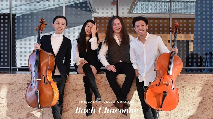 The Galvin Cello Quartet - J. S. Bach, Chaconne fr...