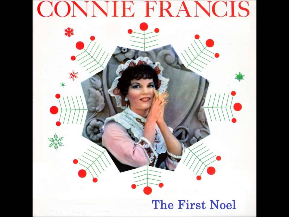 Assista a Connie Francis   The First Noel no YouTube Assista a Connie Francis   The First Noel no YouTube