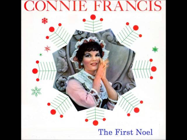 CONNIE FRANCIS - THE FIRST NOEL