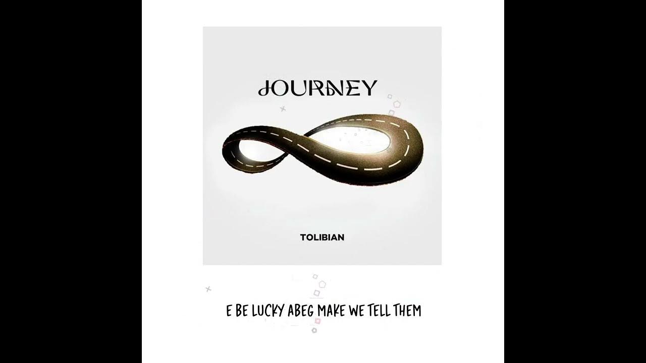 journey lyrics by tolibian