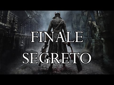 Video: Bloodborne: Posizioni Del Cordone Ombelicale, Come Uccidere La Presenza Lunare E Sbloccare Tutti E Tre I Finali