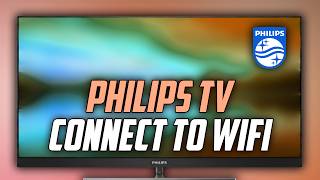Philips TV connect to Internet / WIFI - Full Guide