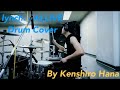 lynch. - ALLIVE 【Drum Cover】By Kenshiro Hana