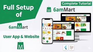 6amMart - Multivendor Food, Grocery, eCommerce, Parcel, Pharmacy delivery app with Admin &amp; Website