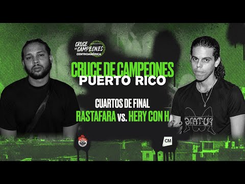 RASTAFARA 🇵🇷 vs HERY CON H 🇵🇷 | CUARTOS | CRUCE DE CAMPEONES PUERTO RICO | Cruce de Campeones 2021