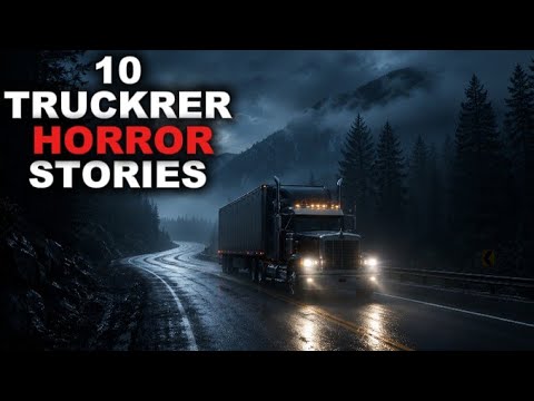 10 True Trucker Horror Stories That Will Haunt You