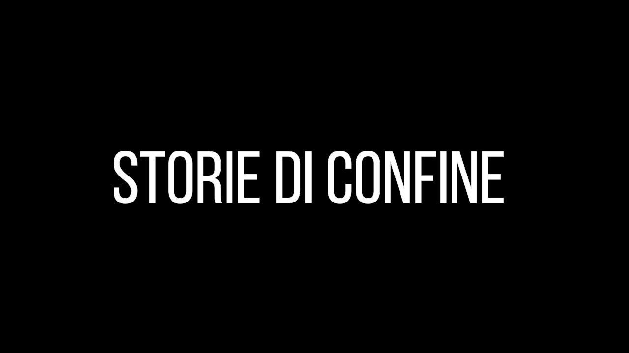Storie di confine - Cortometraggio sul confine di Gorizia e Nova Gorica e la sua evoluzione