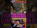 Unleashing Chaos with a Tanky Strikers Lexington Build in DIVISION 2! #division2 @DiedAgainGaming