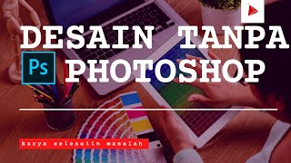 27. #CaraGampang Membuat Desain Sertifikat Tanpa Photoshop | #PanduanKonten #PanduanPemula