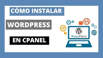 Cómo Instalar Wordpress En Un Hosting Con Cpanel 2019 [TU PÁGINA EN MENOS DE 7 MINUTOS]