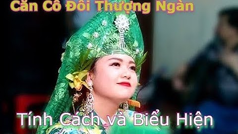 Căn cô chín thượng ngàn là gì