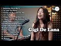 Gigi De Lana Nonstop Cover Song 2021 | OPM Best Music