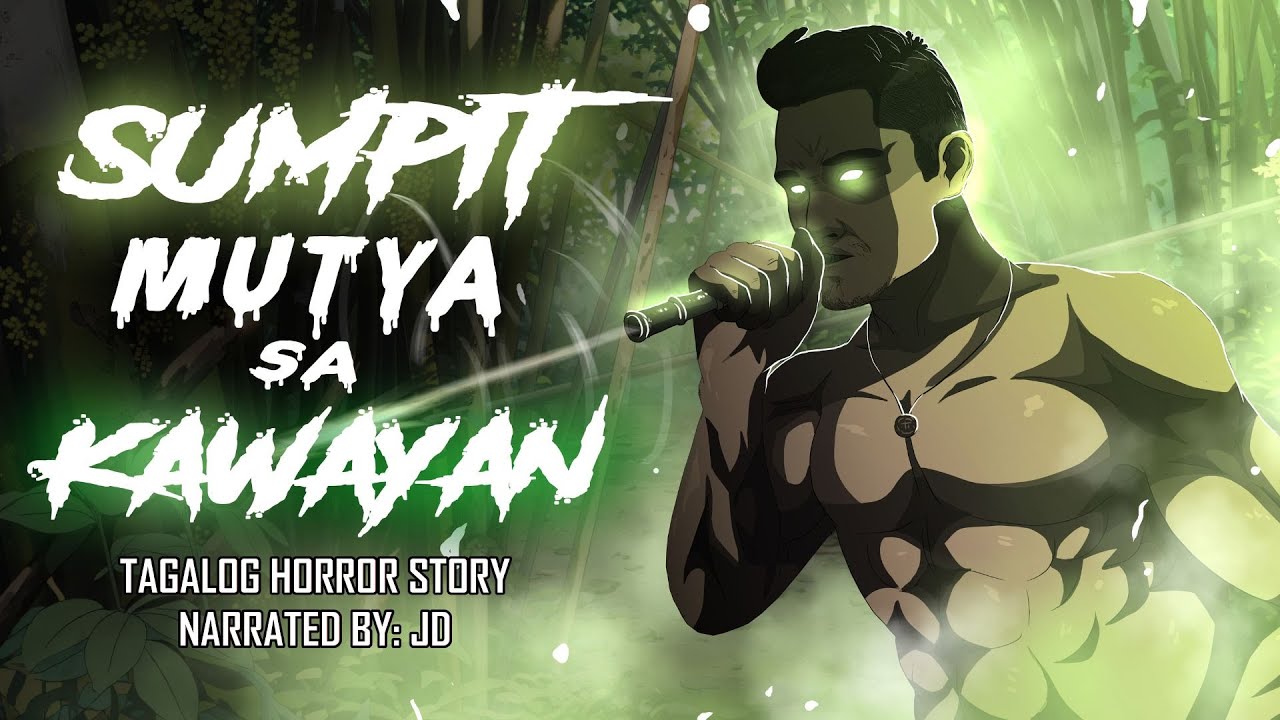 SUMPIT MUTYA SA KAWAYAN (Aswang True Story)